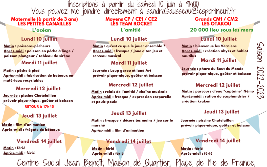 Programme des 3 semaines de vacances de juillet